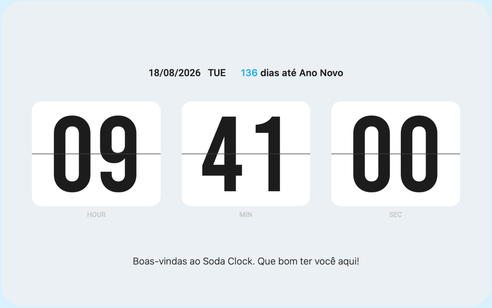 Soda Clock com contagem de dias e texto personalizado.
